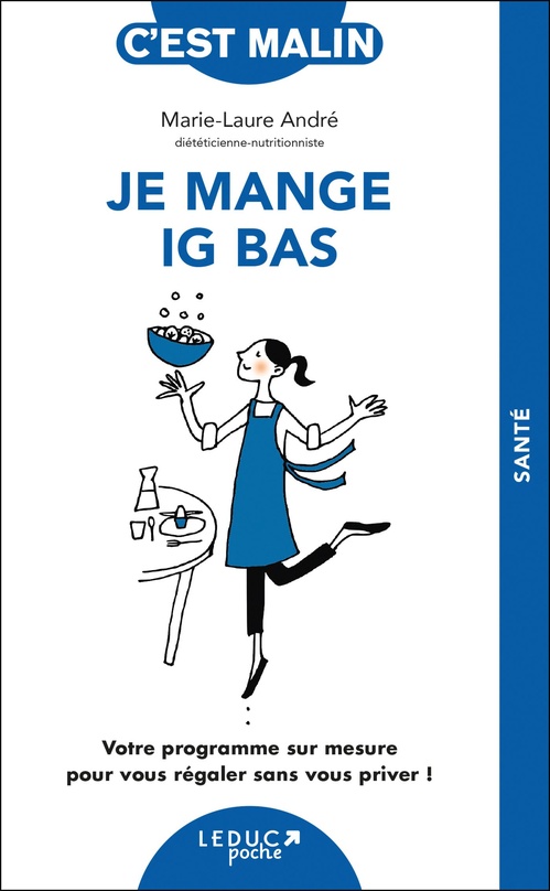 ebook cover of Je mange IG bas, c´est malin, by Marie-Laure André