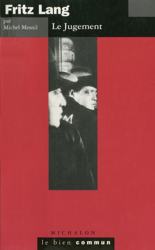 Couverture ebook de Fritz Lang. Le Jugement, de Michel Mesnil