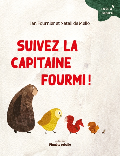 Couverture ebook de Suivez la Capitaine Fourmi !, de Ian Fournier