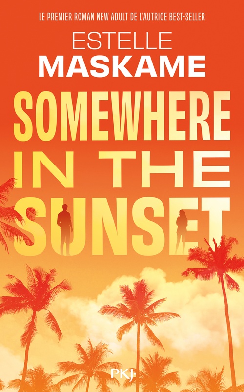 Couverture ebook de Somewhere in the sunset, de Estelle Maskame
