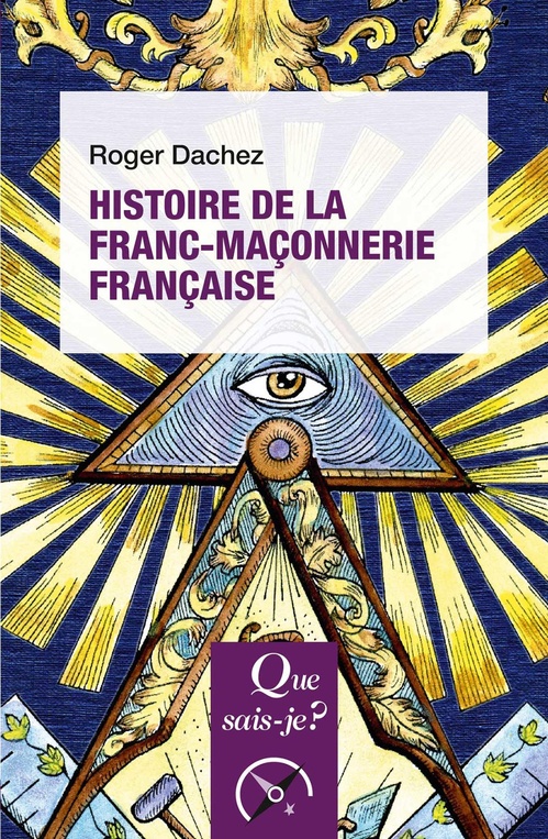 ebook cover of Histoire de la franc-maçonnerie française, by Roger Dachez