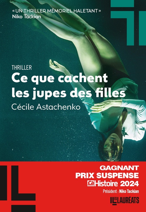 Couverture ebook de Ce que cachent les jupes des filles - Prix Suspense Ca m'intéresse Grand Gagnant, de Cécile Astachenko