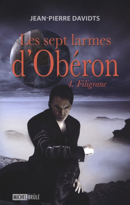 Couverture ebook de Les sept larmes d'Obéron 4 : Filigrane, de Jean-pierre Davidts