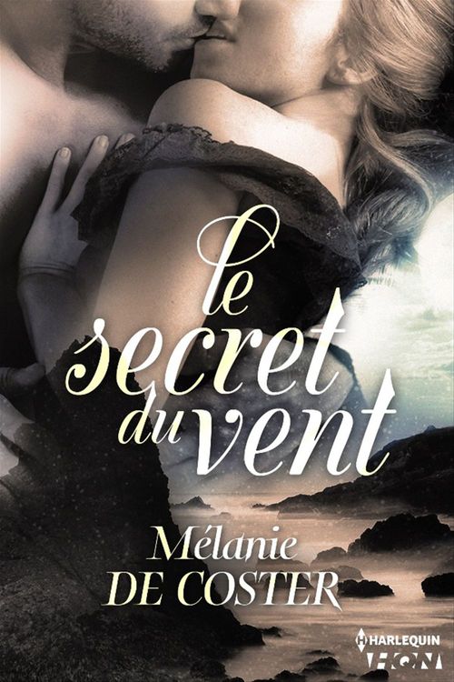 Couverture ebook de Le secret du vent, de Mélanie de Coster