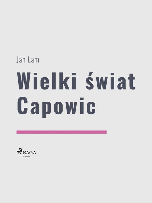Couverture ebook de Wielki ´swiat Capowic, de Jan Lam