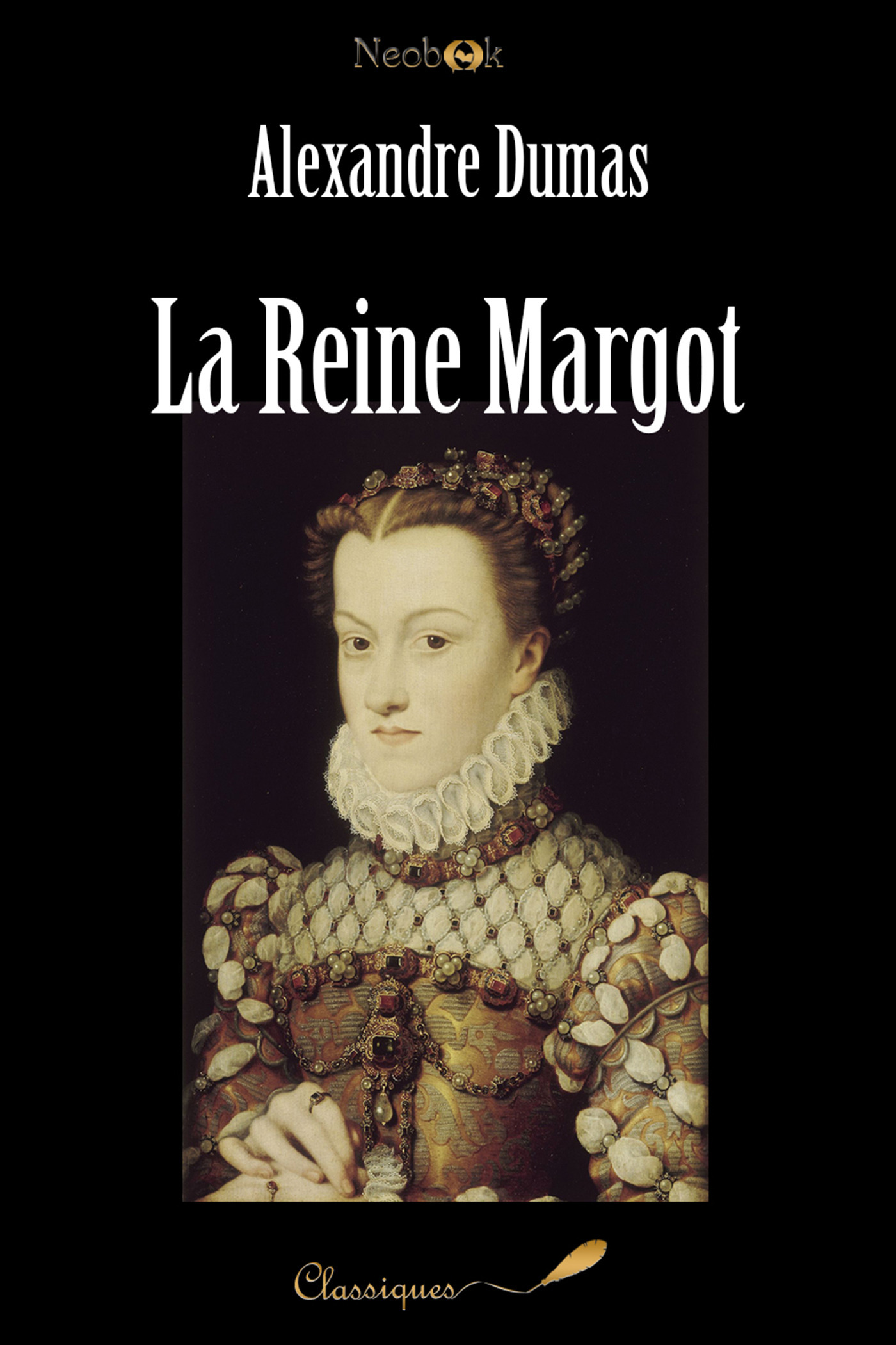 Couverture ebook de La Reine Margot, de Alexandre Dumas