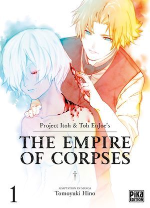 ebook cover of The Empire of Corpses T01, by Project itoh, Tomoyuki Hino