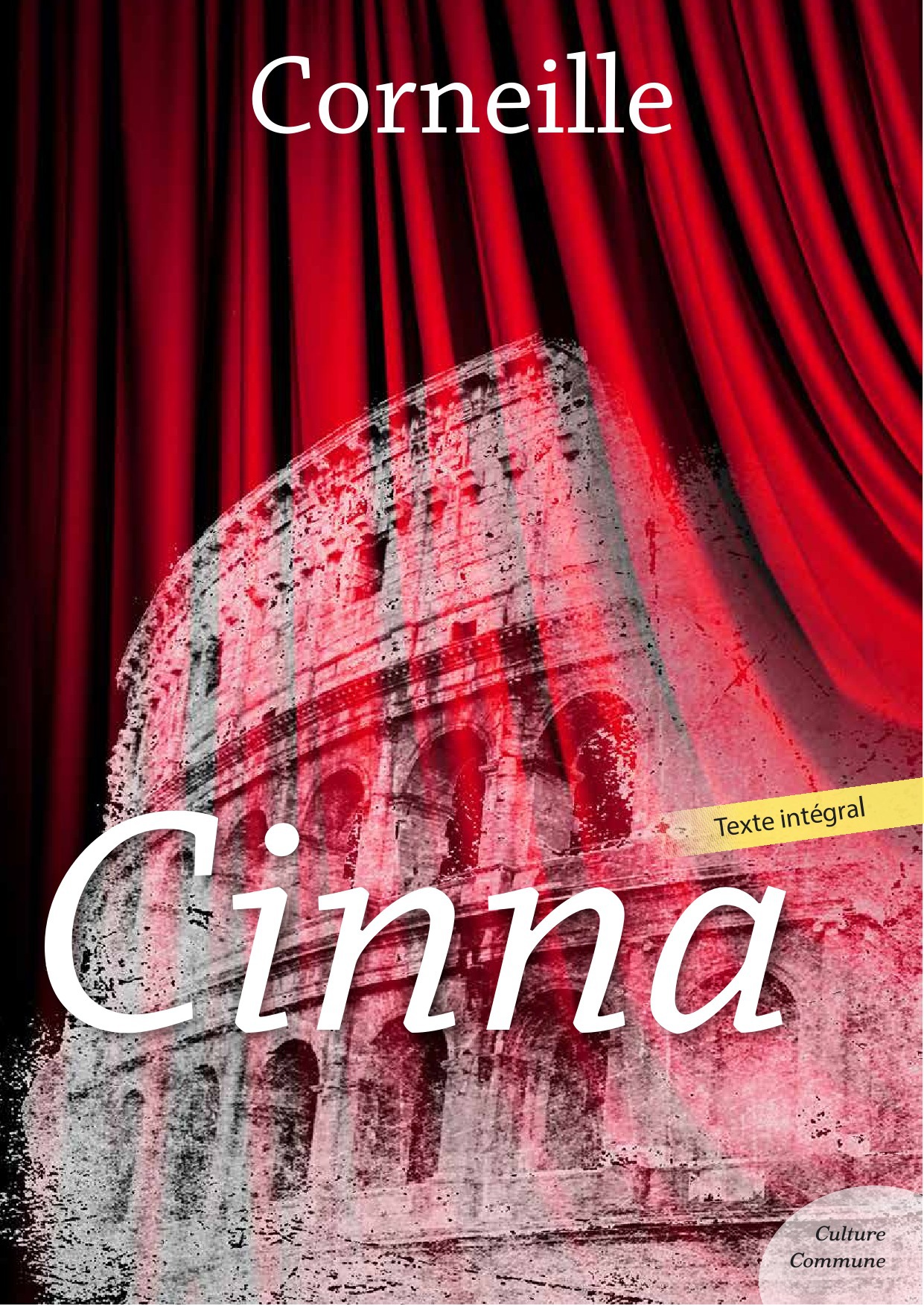 Couverture ebook de Cinna, de Pierre Corneille