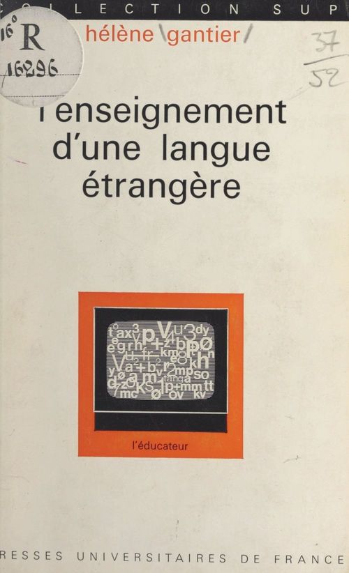 Couverture ebook de L'enseignement d'une langue étrangère, de Helene Gantier