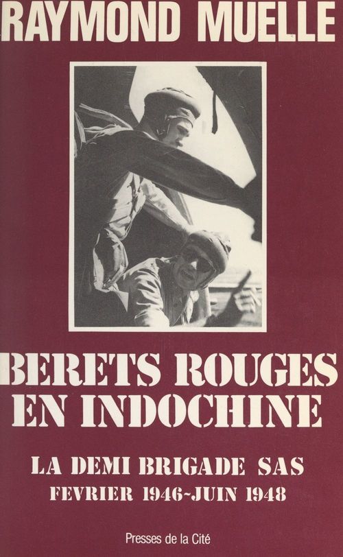 Couverture ebook de Bérets rouges en Indochine, de Raymond Muelle