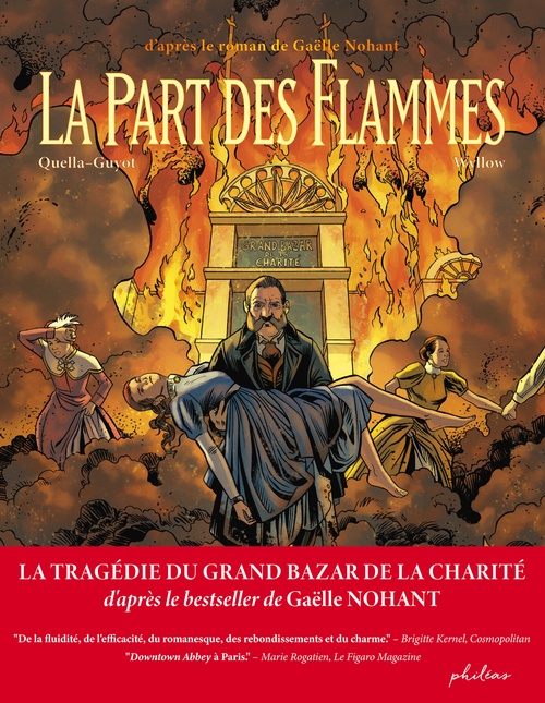 ebook cover of La part des flammes, by Gaëlle Nohant, Didier Quella-Guyot, Wyllow, Daniel Florent