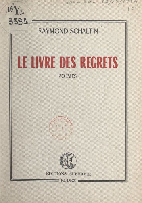 Couverture ebook de Le livre des regrets, de Raymond Schaltin