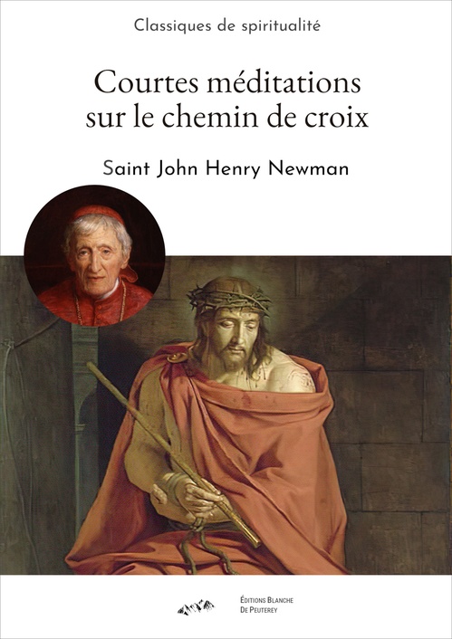 ebook cover of Courtes méditations sur le Chemin de Croix, by John henry Newman