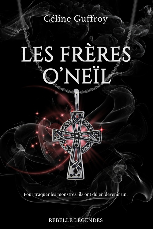Couverture ebook de Les frères O'Neïl, de Céline Guffroy