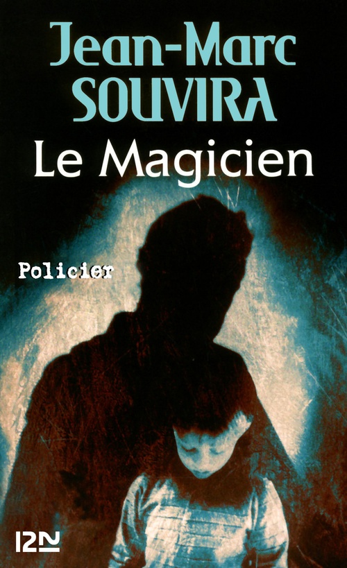 ebook cover of Le magicien, by Jean-Marc Souvira