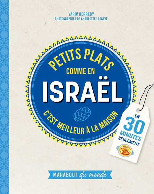 Couverture ebook de Petits plats comme en Israël, de Collectif