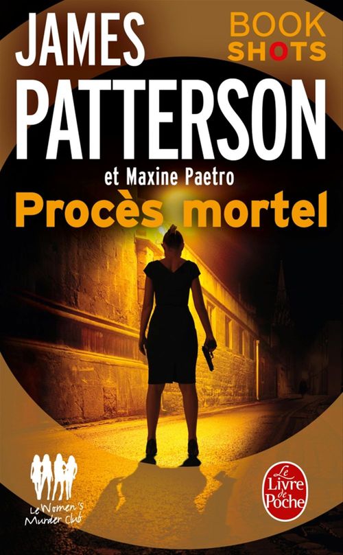 Couverture ebook de Procès mortel, de Maxine Paetro, James Patterson