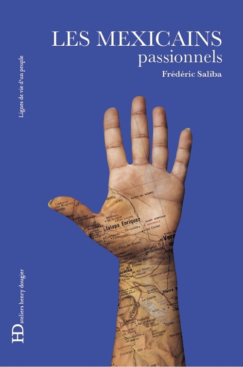 Couverture ebook de Les Mexicains, passionnels, de Frédéric Saliba
