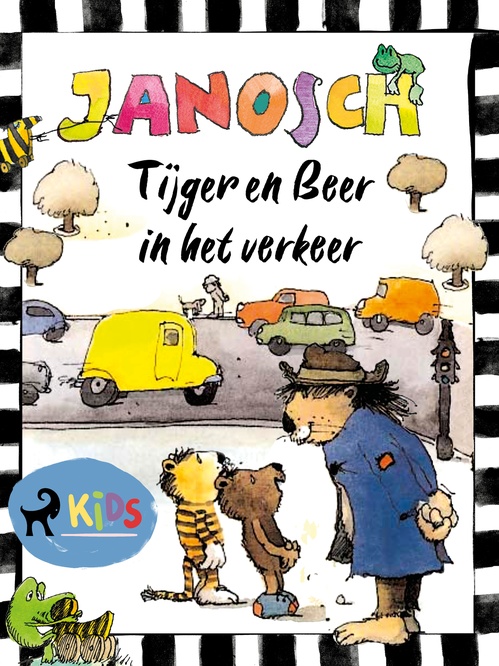 Couverture ebook de Tijger en Beer in het verkeer, de Janosch