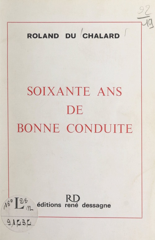 Couverture ebook de Soixante ans de bonne conduite, de Roland Du Chalard