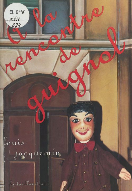 Couverture ebook de À la rencontre de Guignol, de Jacquemin Gambier Ri