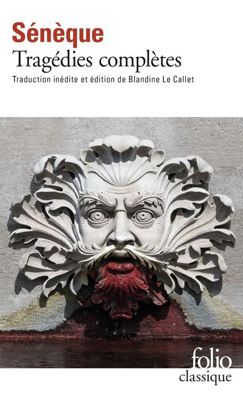 Couverture ebook de Tragédies complètes. OEdipe, Les Phéniciennes, Hercule furieux, Hercule sur l´Oeta, Médée, Phèdre, Thyeste, Les Troyennes, Agamemnon, de Sénèque