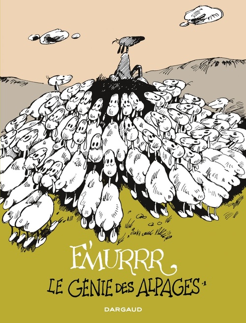ebook cover of Le Génie des Alpages - Intégrale - Tome 1, by F'murrr