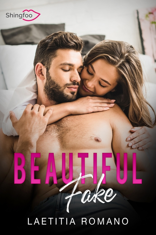 Couverture ebook de Beautiful Fake, de Laetitia Romano