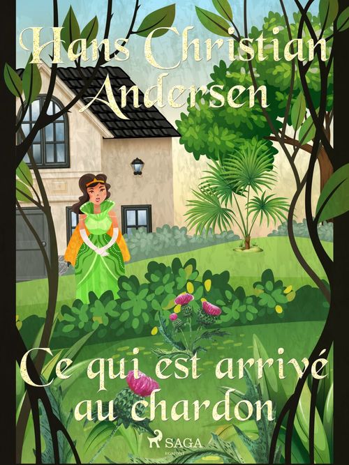 Couverture ebook de Ce qui est arrivé au chardon, de Hans Christian Andersen