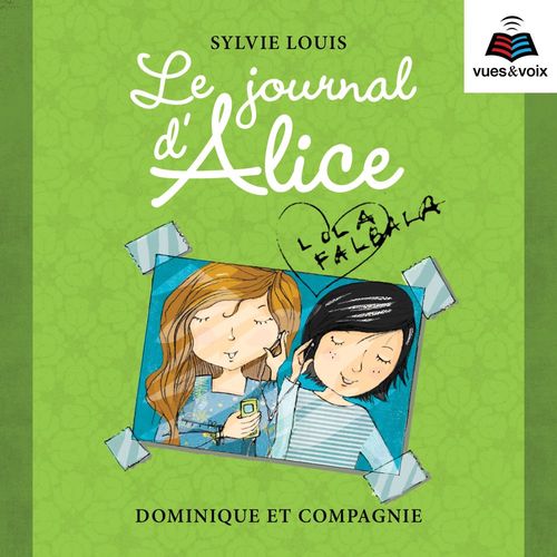 Couverture audiobook de Le journal d'Alice tome 2. Lola Falbala, de Christine Battuz, Sylvie Louis