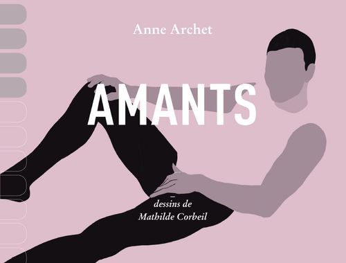 ebook cover of Amants, by Anne Archet, Mathilde Corbeil