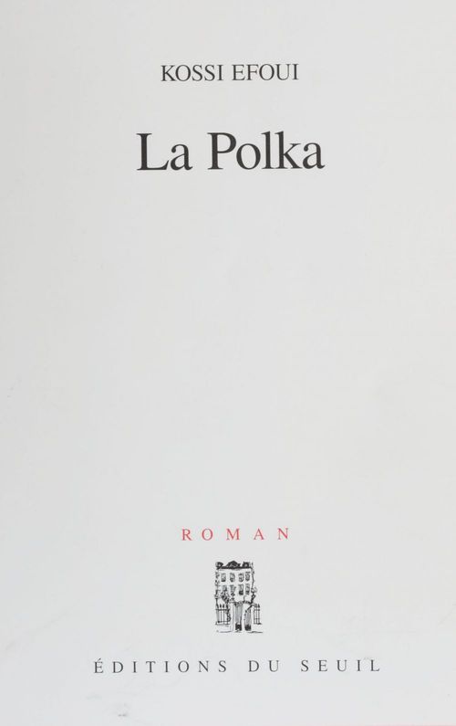 Couverture ebook de La Polka, de Efoui Kossi