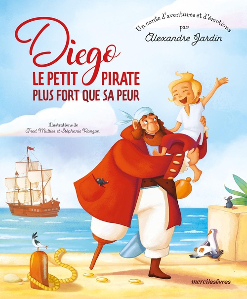 ebook cover of Diego le petit pirate plus fort que sa peur , by Alexandre Jardin