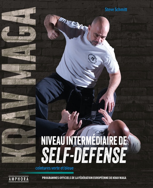 ebook cover of Krav maga, niveau intermédiaire de la self-defense, by Steve Schmitt