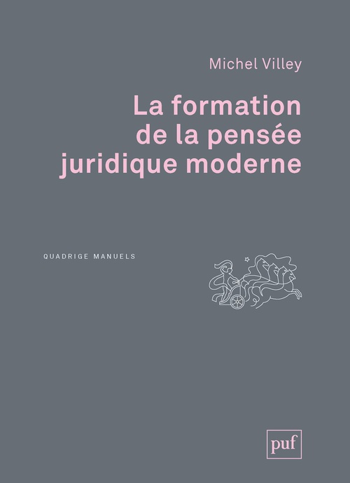 ebook cover of La formation de la pensée juridique moderne, by Michel Villey