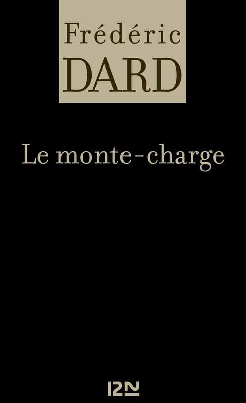 ebook cover of Le monte-charge, by Frédéric Dard