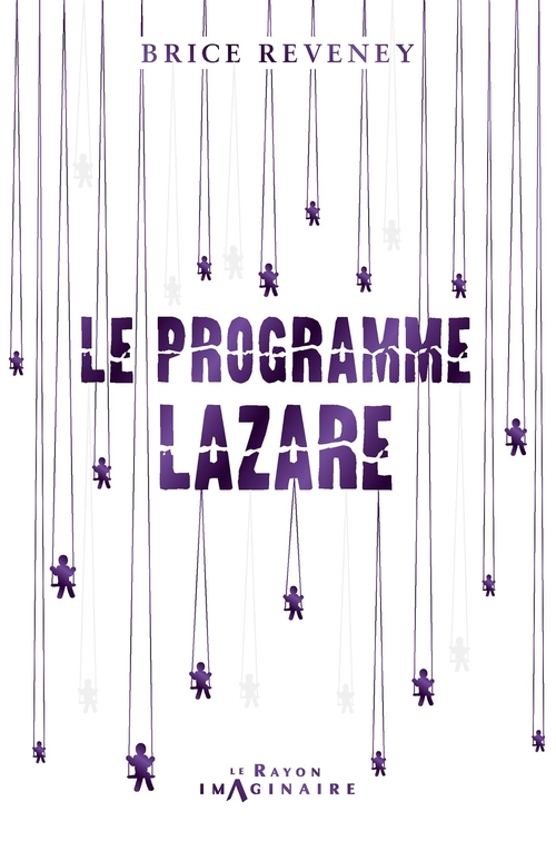 Couverture ebook de Le Programme Lazare, de Brice Reveney