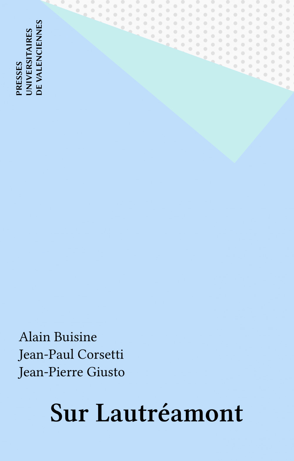 Couverture ebook de Sur Lautréamont, de Jean-pierre Giusto