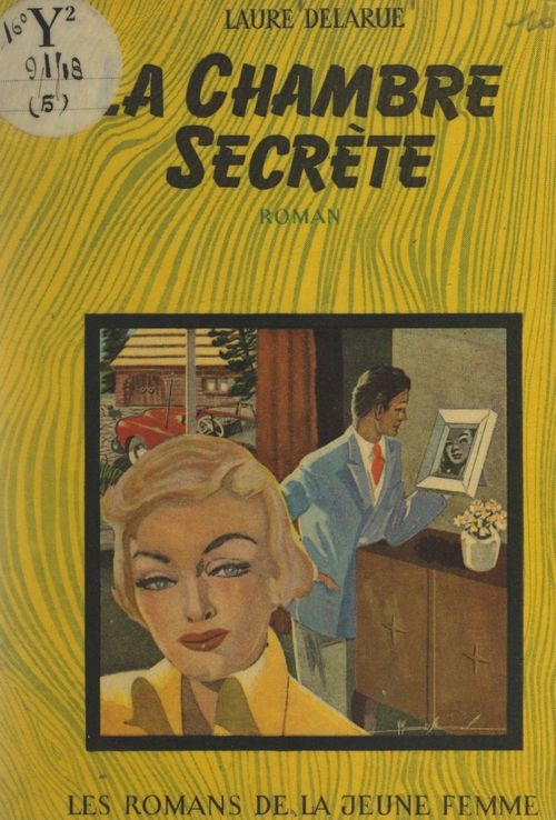 ebook cover of La chambre secrète, by Laure Delarue