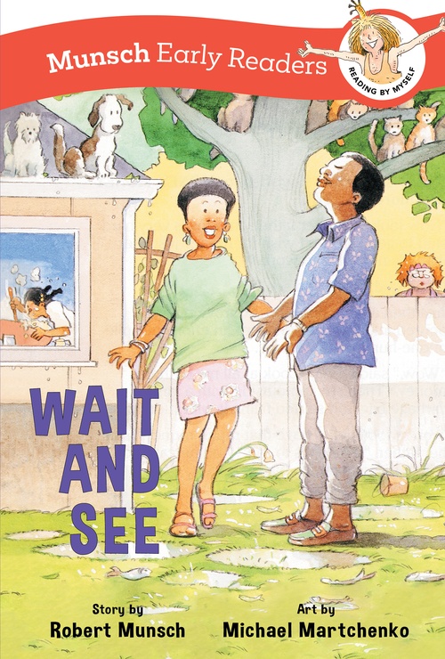 ebook cover of Wait and See Early Reader, by Robert Munsch