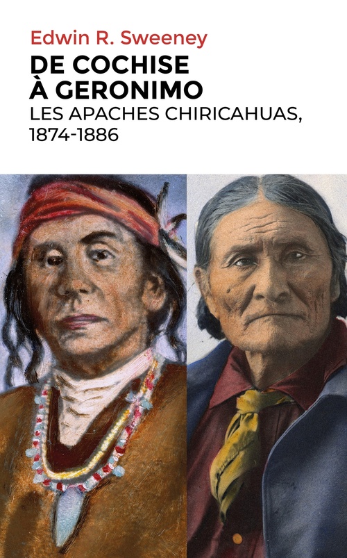 ebook cover of De Cochise à Geronimo, by Edwin Sweeney