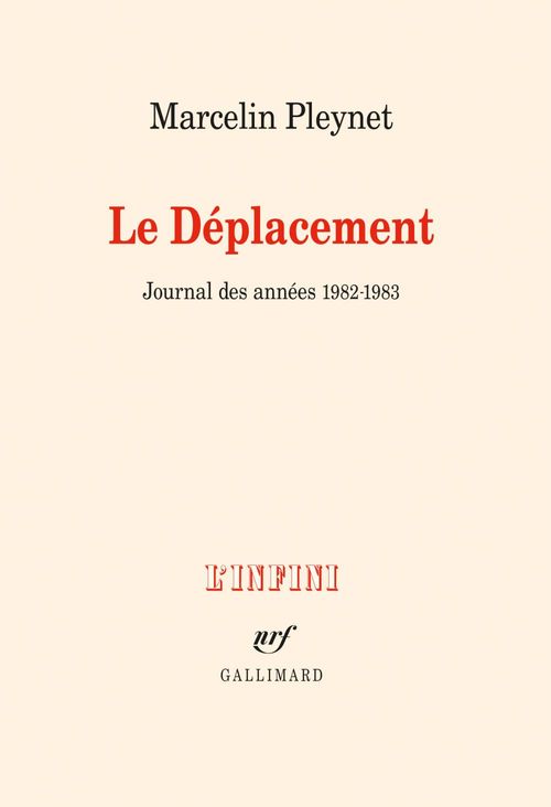 ebook cover of Le Déplacement. Journal des années 1982-1983, by Marcelin Pleynet