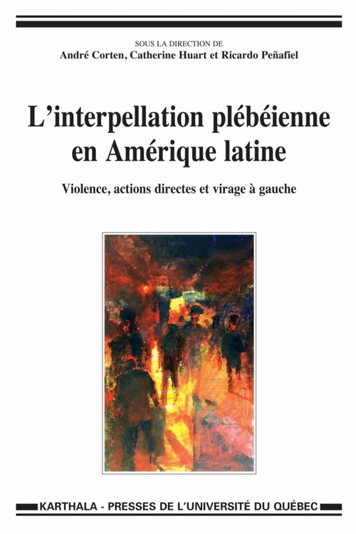 ebook cover of L'interpellation plébéienne en Amérique latine, by André Corten, Catherine Huart, Ricardo Penafiel
