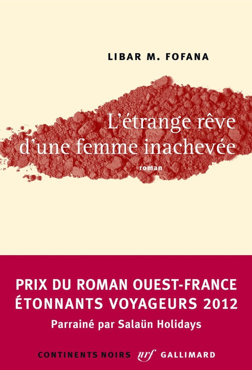 Couverture ebook de L'étrange rêve d'une femme inachevée, de Libar M. Fofana