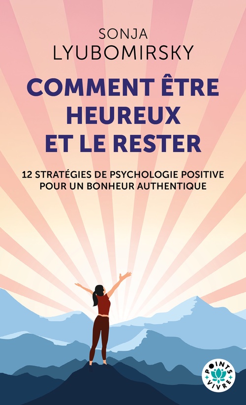 ebook cover of Comment être heureux et le rester, by Sonja Lyubomirsky
