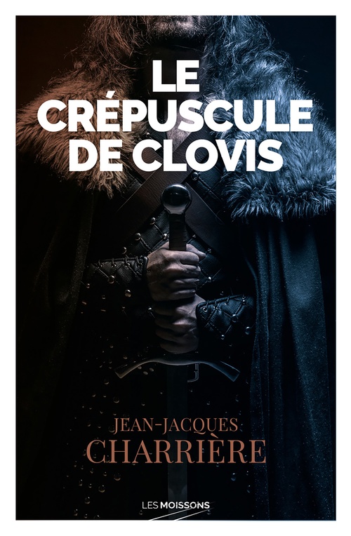 ebook cover of Le crépuscule de Clovis, by Jean-Jacques Charrière