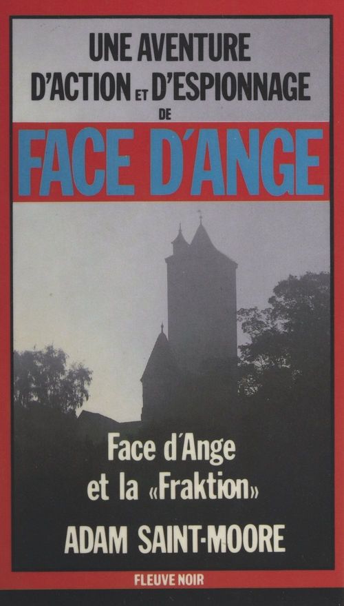 ebook cover of Face d'ange et la "Fraktion", by Adam Saint-Moore