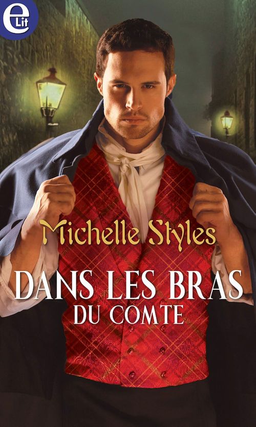 ebook cover of Dans les bras du comte, by Michelle Styles