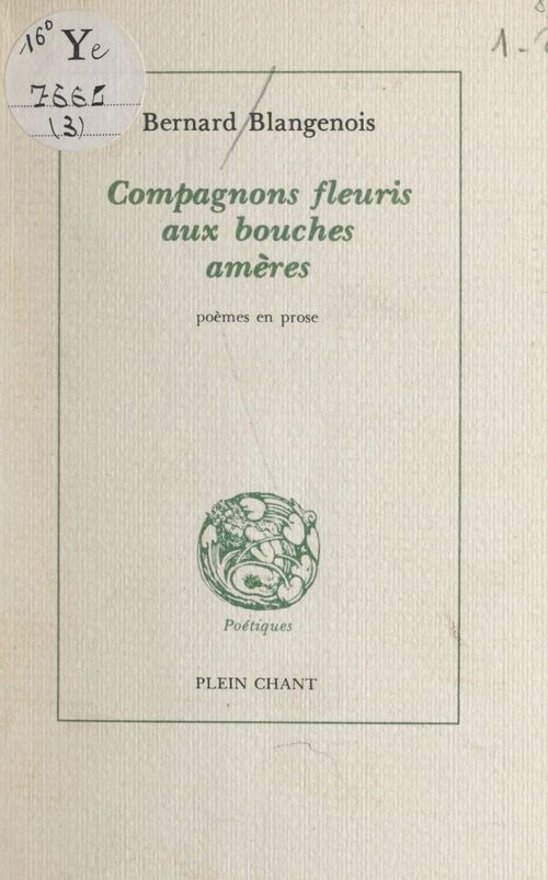 Couverture ebook de Compagnons fleuris aux bouches amères, de Bernard Blangenois