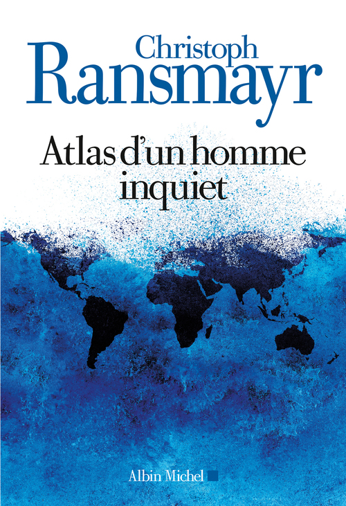 Couverture ebook de Atlas d'un homme inquiet, de Christoph Ransmayr